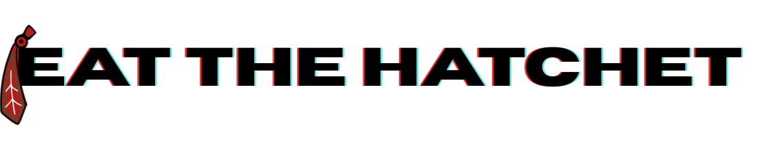 Eat The Hatchet